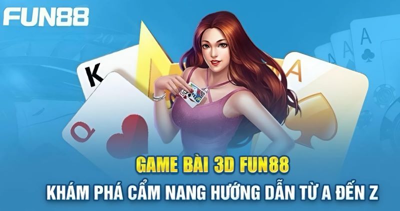 Fun88 Game bài Fun88