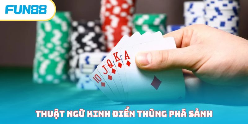 Kinh nghiệm chơi game Poker đổi thưởng online cho newbie Thùng phá sảnh trong poker